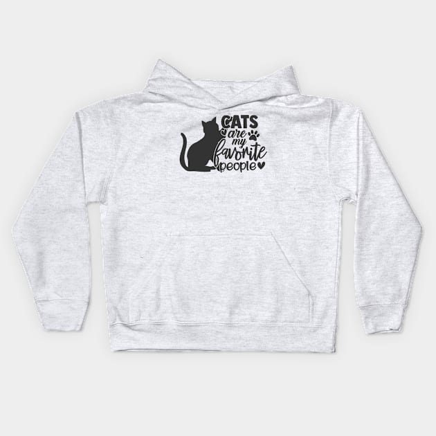 Cats Are My Favorite People Funny Cat Lover Kids Hoodie by ThreadSupreme
